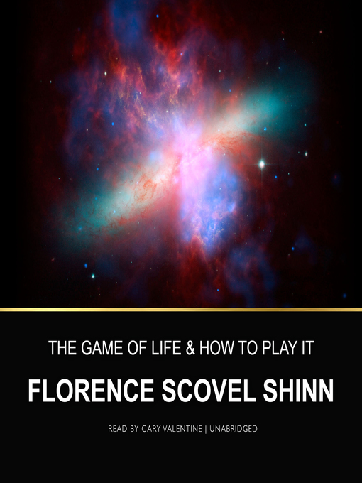 Title details for The Game of Life and How to Play It by Florence Scovel Shinn - Wait list